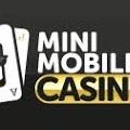 Mini Mobile Casino